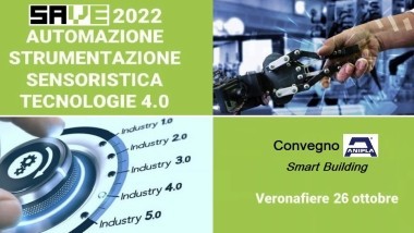 A SAVE 2022 “Industria 5.0, dal digitale alla sostenibilità”